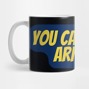 You Can Do It,Arnold Mug